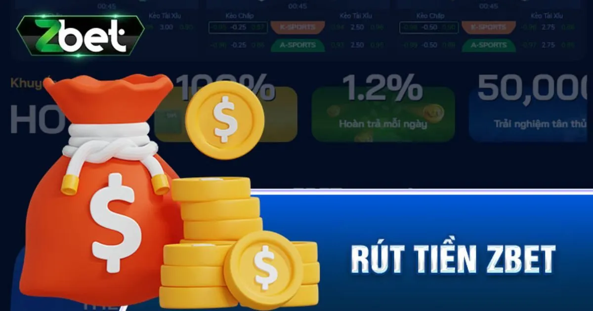 Rút Tiền Zbet - Cập Nhật Điều Kiện Và Cách Rút Mới Nhất 3 Mẹo rút tiền Zbet nhanh chóng