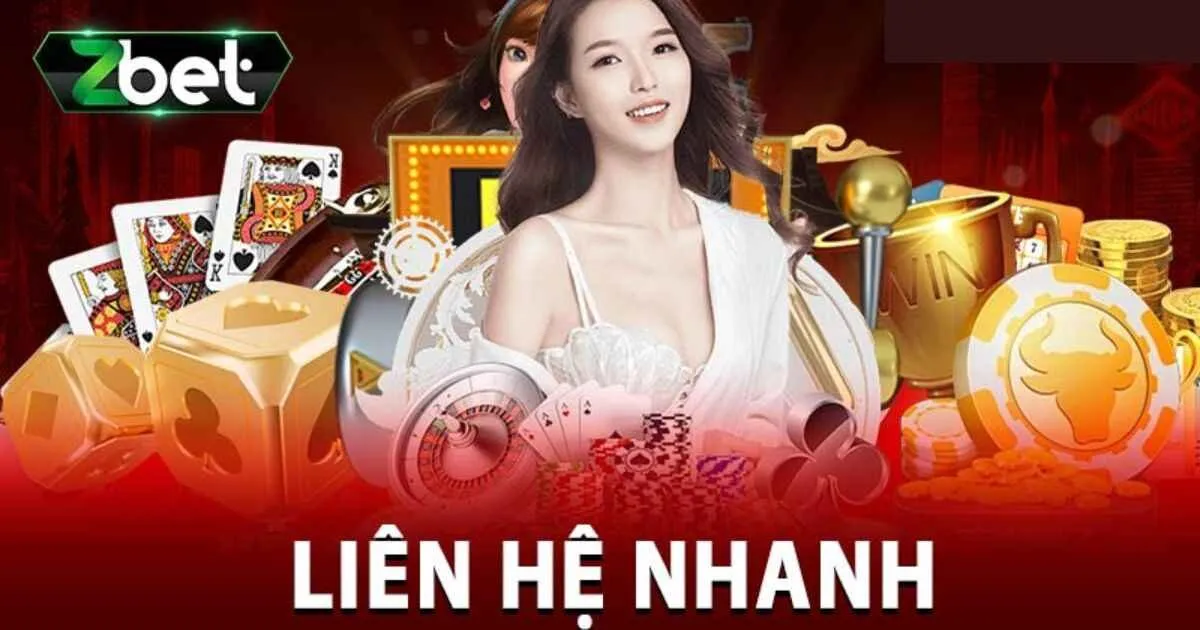 Liên Hệ Zbet - Cần Là Có Ngay Nhân Viên Hỗ Trợ 24/7 1 Phương thức liên hệ Zbet